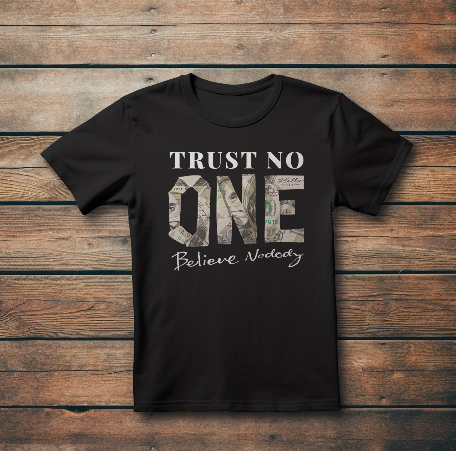 Готина Тениска с Дизайн"Trust No One"
