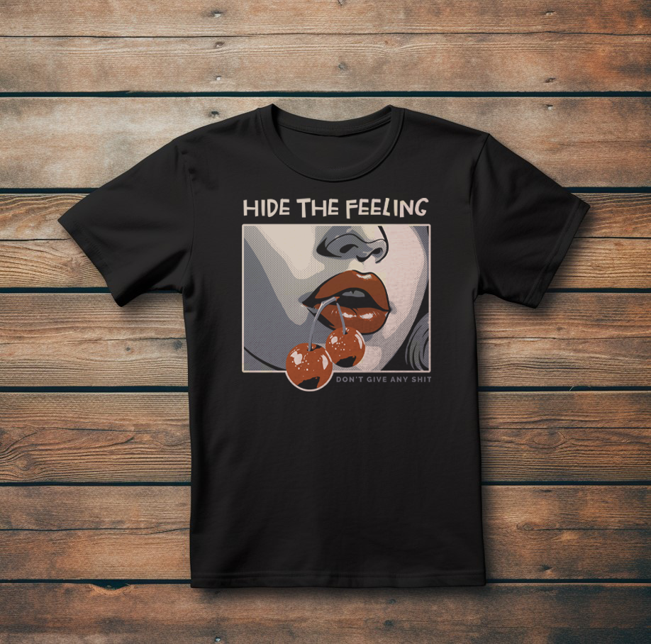 Страхотна Тениска с Дизайн "Hide The Feeling"